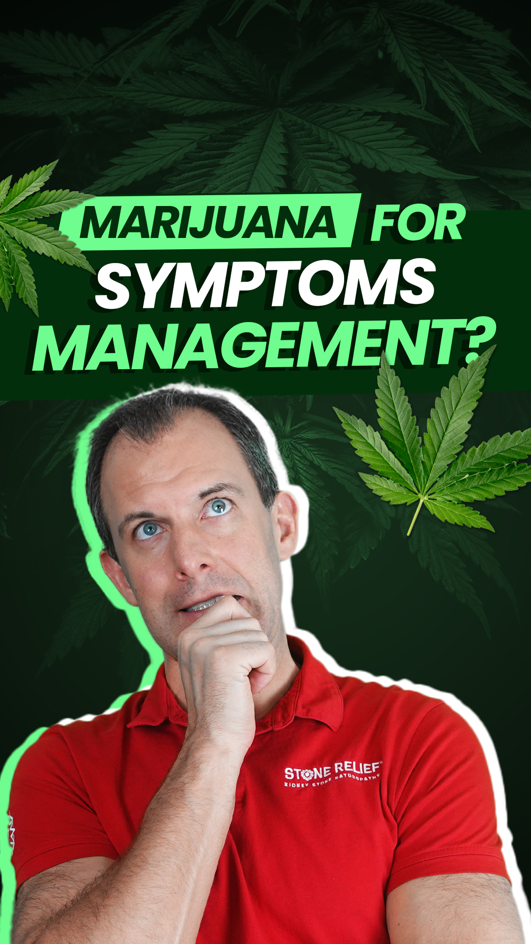 Is marijuana effective for kidney stone symptoms?